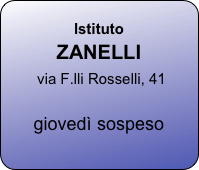 
lstituto  
ZANELLI 
 via F.lli Rosselli, 41 

giovedì sospeso





