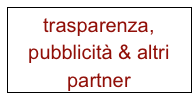 trasparenza, pubblicità & altri partner